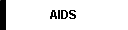 AIDS