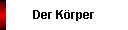 Der Krper