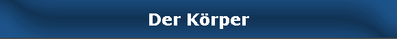 Der Krper
