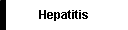 Hepatitis